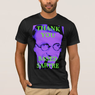 T-shirt baseado de Sartre