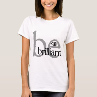 T-shirt be_brilliant_eye_millesime