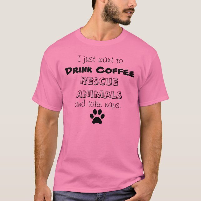 T-shirt beba o café, salve animais, sestas da tomada (Frente)