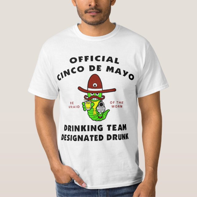 T-shirt bêbedo designado Mayo de Cinco de (Frente)