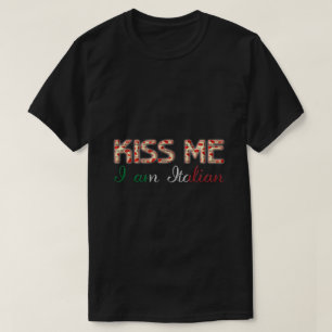 T-shirt Beije-me Eu sou Italiano Engraçado Tipografia Ban