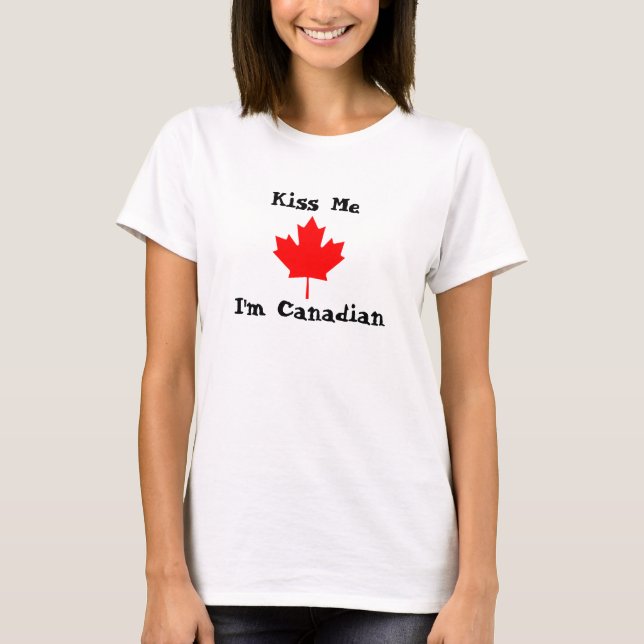 T-shirt Beije-me, mim são canadense (Frente)