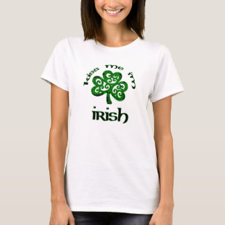 T-shirt Beije-me, mim são irlandês