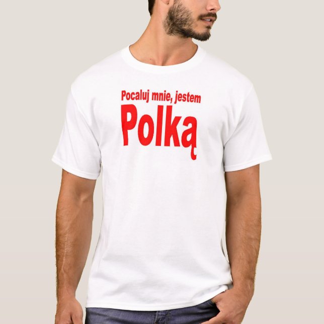 T-shirt Beije-me, mim são polonês (Frente)