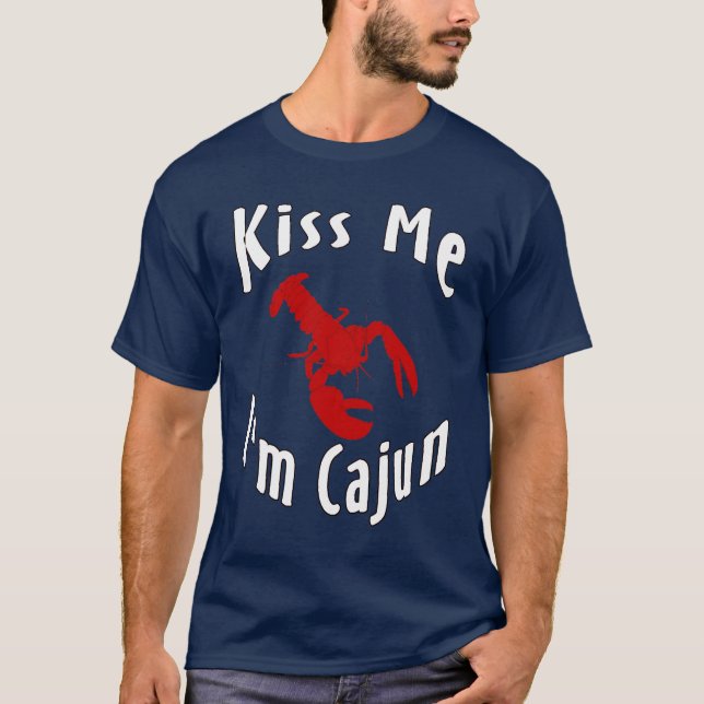 T-shirt Beije-me, sou Cajun (Frente)