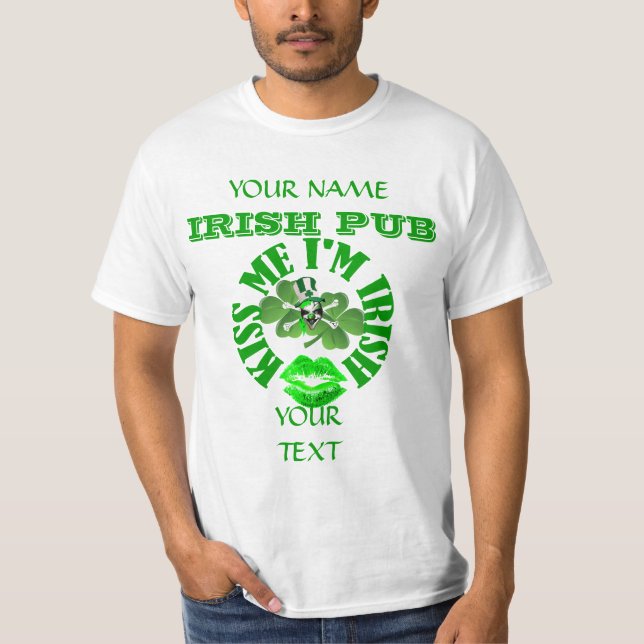 T-shirt Beije-me, sou Dia de São Patrício irlandês (Frente)