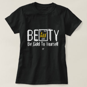 T-shirt BELeZA (Seja Ouro Para Si Mesmo)