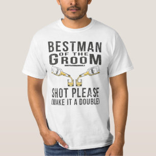 T-shirt Bestman Do Groom Atirou Por Favor
