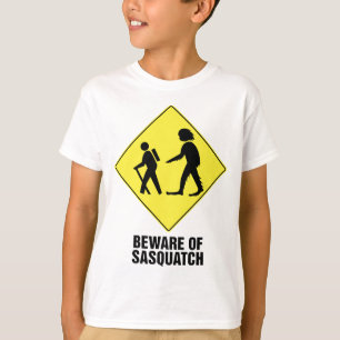 T-shirt Beware de Sasquatch