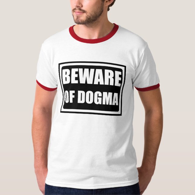T-shirt beware do dogma (Frente)