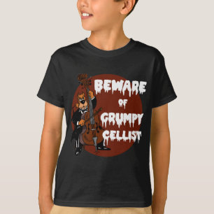 T-shirt Beware do violoncelista mal-humorado