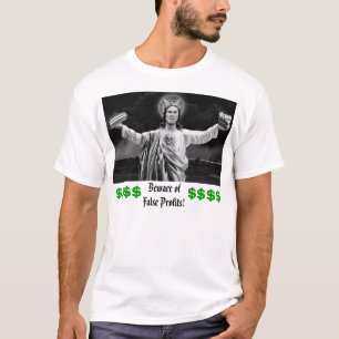 T-shirt Beware lucros do ofFalse! ,