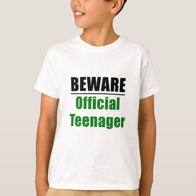 T-shirt Beware o adolescente oficial (Frente)
