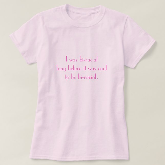 T-shirt Bi-Racial (Frente do Design)