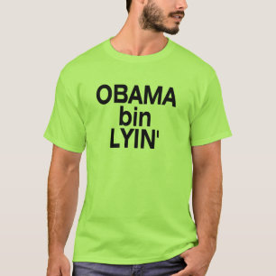 T-shirt Bin Lyin de Obama