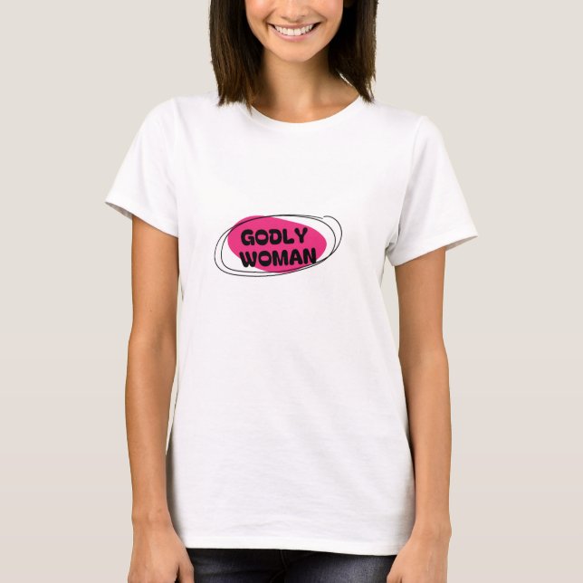 T-Shirt Blanc stylé Godly Woman  (Frente)