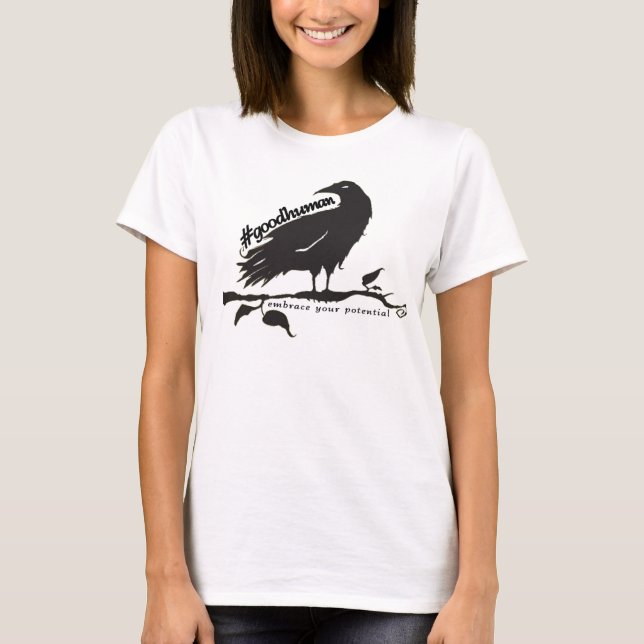 T-shirt #boa raven humana "abraça seu potencial" (Frente)