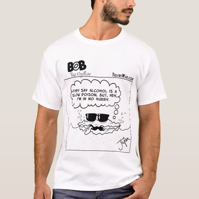 T-shirt Bob a ostra: Veneno lento (Frente)