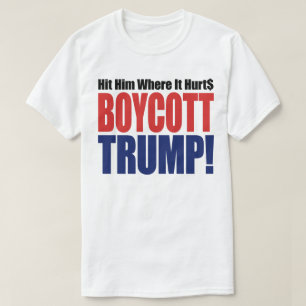 T-shirt Boicote Trump - Acerte Onde Dói - Anti Trump