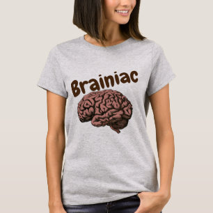 T-Shirt Brainiac