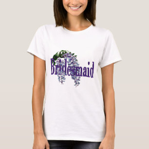 T-shirt Bridesmaid/ Wisteria Wedding