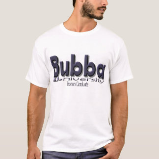 T-shirt Bubba U. (universidade) da "formando honra "