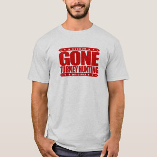 T-shirt CAÇA IDA de TURQUIA - caçador selvagem da