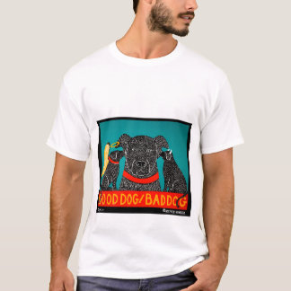 T-shirt Cachorro Bom Mau - Stephen Huneck