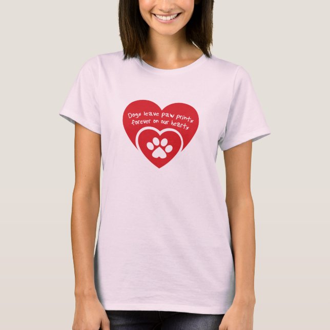 T-shirt cães deixam pegadas em nossos corações (Frente)