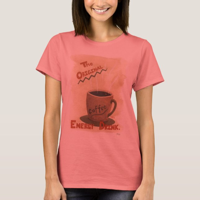T-shirt Café - A Bebida Energética Original (Frente)