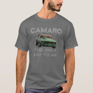 T-shirt Camaro - a única maneira a 69'