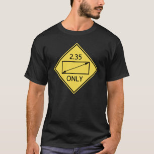 T-SHIRT Camera Crew “2,35 ONLY "