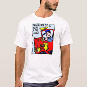 T-shirt Caminhoneiros fazem isso