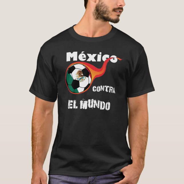 T-shirt Campeonato do mundo - México contra. O mundo (Frente)
