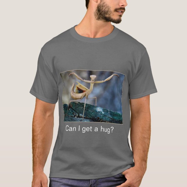 T-Shirt - Can I Get a Hug? (Frente)