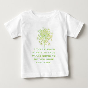 T-shirt Canção de Ninar Se Aquela Flor Murchar Papai