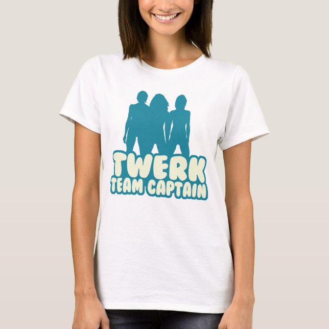 T-shirt Capitão da equipe de Twerk (Frente)