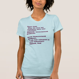 T-shirt Caro deus. Porque faça você deixa a violência e