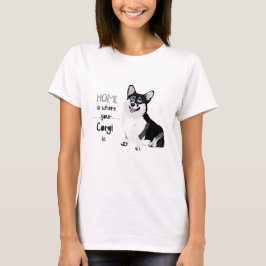 T-SHIRT CASA É ONDE ESTÁ A SUA CORGI - CACHORRO