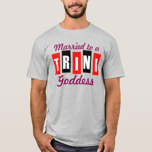 T-shirt Casado com uma Deusa Trini ou seu texto