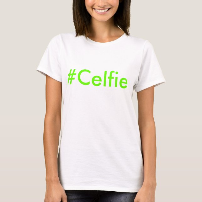 T-shirt Celfie (Frente)