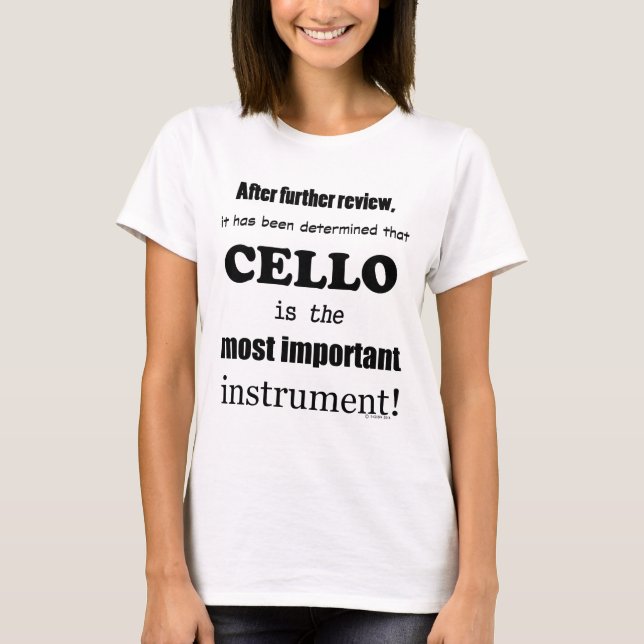 T-shirt Cello - Instrumento Mais Importante (Frente)