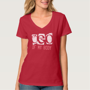 T-shirt CEO de meu corpo
