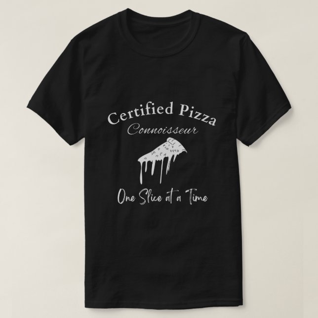 T-Shirt Certified Pizza Connoisseur (Frente do Design)