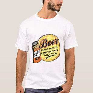 T-shirt Cerveja, a razão eu levanto-me cada tarde