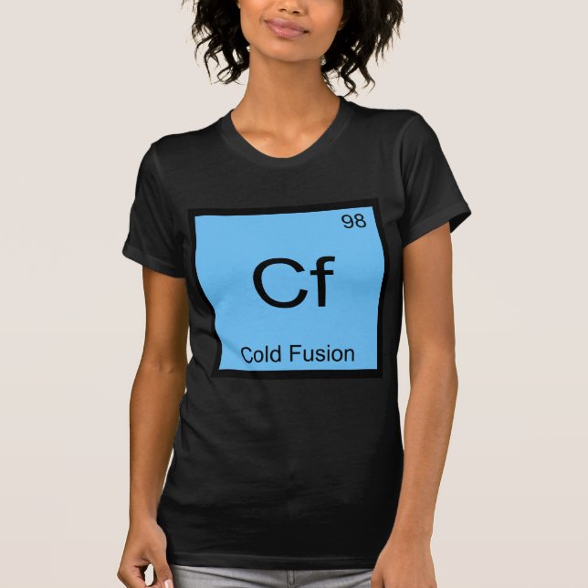 T-shirt Cf - Fusão Fria Símbolo de Elemento Químico Física (Frente)