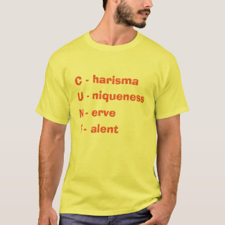 T-shirt Charisma Uniquity Nerve and Talent