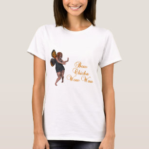 T-shirt Chicka do arco uau uau