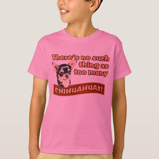 T-shirt "Chihuahuas demais " (Frente)
