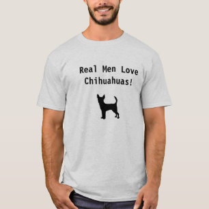 T-shirt Chihuahuas reais do amor dos homens!